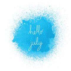Hello July text on blue spray paint background