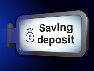Banking concept: Saving Deposit and Money Bag on advertising billboard background, 3D rendering