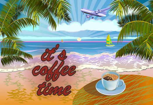 Vector Banner Summer vacation and travel design.Coffee on the table in the summer.