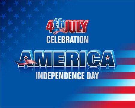 Holiday design, background with 3d texts and national flag colors for Fourth of July, American Independence day, celebration; Vector illustration