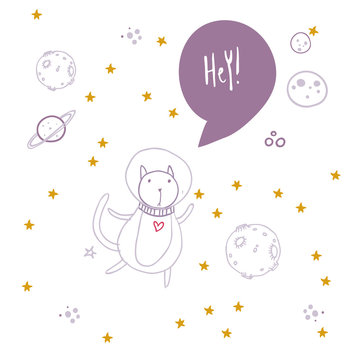 Cute cat flying in space surrounded by stars, planets. asteroids. Hi hand lettering. Simple sweet kids nursery illustration. Graphic design for apparel.