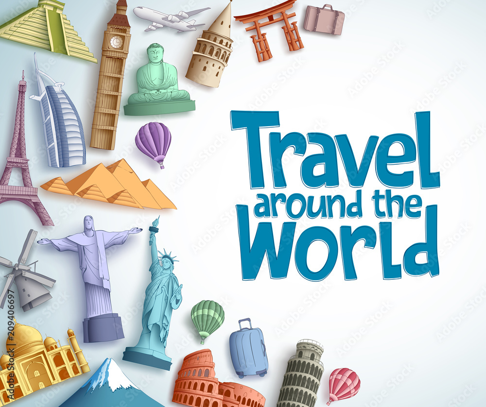 Wall mural travel and tourism vector background template with travel around the world text in empty white backg