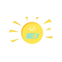 Hello July card with lettering. Vector illustration.