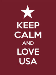 Vertical rectangular red-white motivation the love on usa poster based in vintage retro style Keep clam