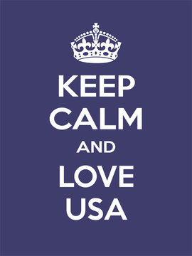 Vertical rectangular blue-white motivation the love on usa poster based in vintage retro style Keep clam