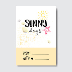 sunny days badge Isolated Typographic Design Label. Season Holidays lettering for logo,Templates, invitation, greeting card, prints and posters. vector illustration