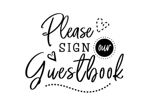 Please sign our guestbook wedding lettering