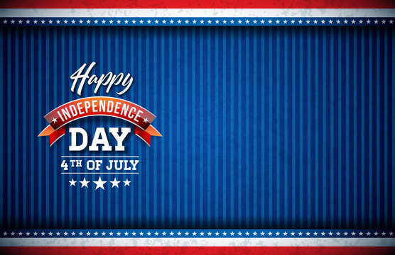 Happy Independence Day of the USA Vector Illustration. Fourth of July Design with Flag and Typography elements on Blue Background for Banner, Greeting Card, Invitation or Holiday Poster.