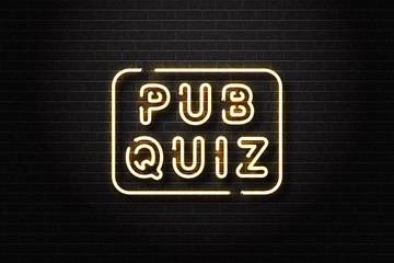 Obraz premium Vector realistic isolated neon sign of Pub Quiz logo for decoration and covering on the wall background.