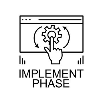 implement phase icon. Element of web development signs with name for mobile concept and web apps. Detailed implement phase icon can be used for web and mobile