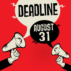 Deadline - August 31, vector illustration - obrazy, fototapety, plakaty