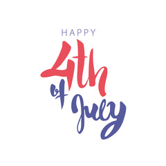 Happy Fourth of July. Hand drawn lettering.Vector calligraphy phrase