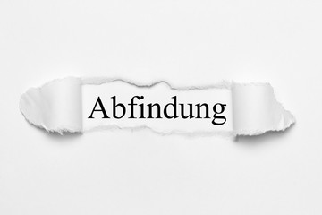 Abfindung auf weißen gerissenen Papier