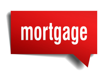 mortgage red 3d speech bubble