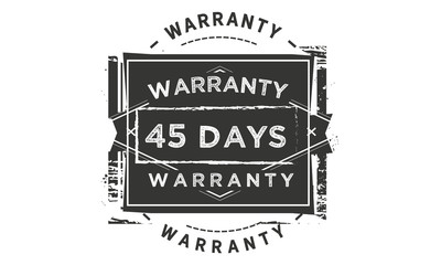 45 days warranty icon vintage rubber stamp guarantee