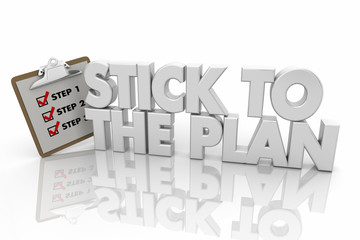 Stick to the Plan Clipboard Checklist Persistent Committed 3d Render Illustration