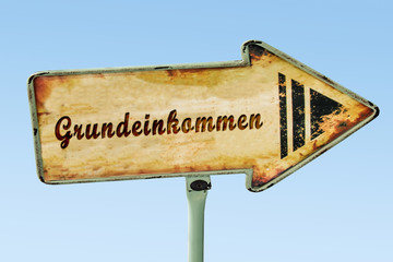 Schild 328 - Grundeinkommen