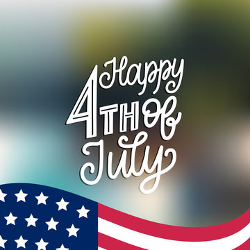 Happy Fourth of July, hand lettering.Vector inscription for greeting card, banner etc. Calligraphy for Independence Day.