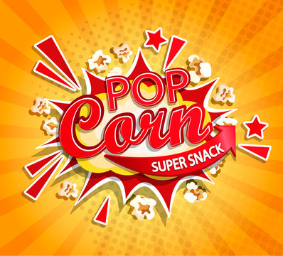 Exploding label for popcorn on sunburst background. Cartoon super snack and not healhty fast food. Perfect for your design for street trade. Vector illustration.