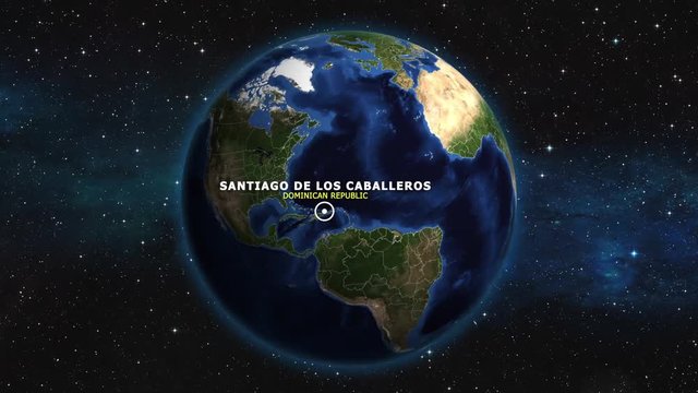 DOMINICAN REPUBLIC SANTIAGO DE LOS CABALLEROS ZOOM IN FROM SPACE