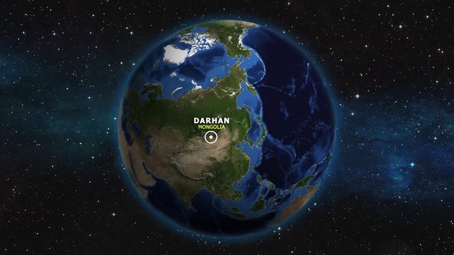 MONGOLIA DARHAN ZOOM IN FROM SPACE