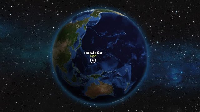 GUAM HAGATNA ZOOM IN FROM SPACE