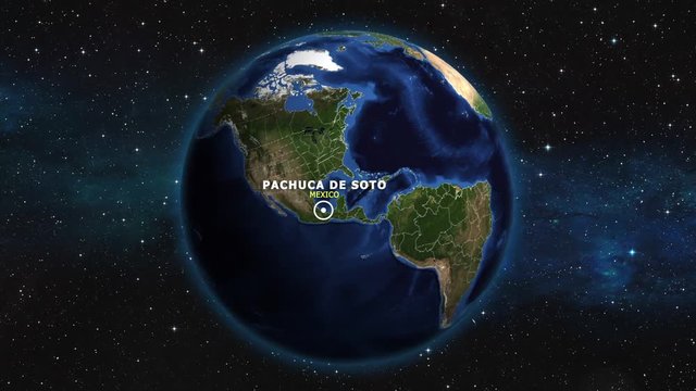 MEXICO PACHUCA DE SOTO ZOOM IN FROM SPACE
