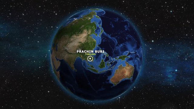 THAILAND PRACHIN BURI ZOOM IN FROM SPACE