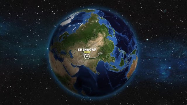 INDIA SRINAGAR ZOOM IN FROM SPACE