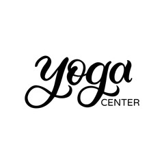 Hand drawn lettering card. The inscription: yoga center. Perfect design for greeting cards, posters, T-shirts, banners, print invitations.