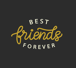Best Friends Forever hand written brush lettering
