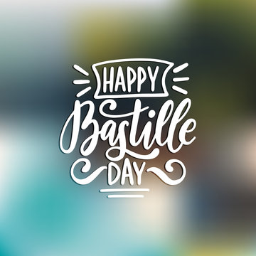 Happy Bastille Day concept on blurred background. 14th July design for greeting card, poster etc.