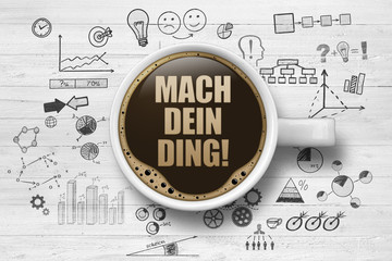 Mach Dein Ding!