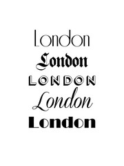 London Text Isolated On White For Calligraphy Lettering Vector Print Template