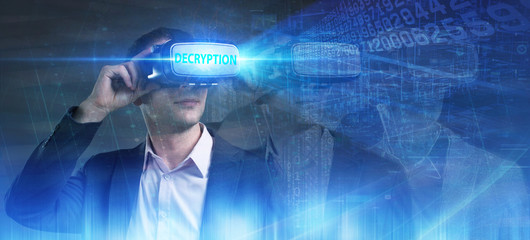 Business, Technology, Internet and network concept. Young businessman working in virtual reality glasses sees the inscription: Decryption
