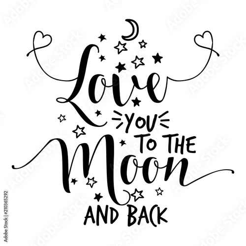 "Love you to the moon and back - lovely Concept with lovely hearts ...