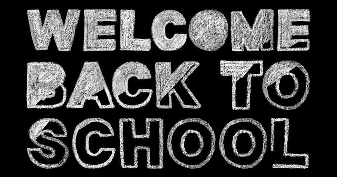 white bold chalk lettering welcome back to school text on black background, back to school concept, stock video motion graphic animation in 4k resolution