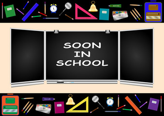 Soon in School, blackboard, school board, school supplies
