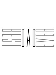 best dad ever cool textliebe papa beste welt vatertag geburtstag geschenk kinder familie stolz tochter sohn