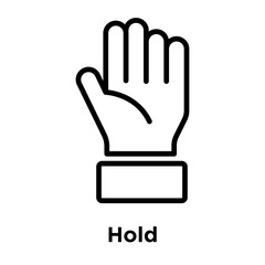 Hold icon vector sign and symbol isolated on white background, Hold logo concept