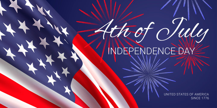 4th of July -  independence day. United States of America since 1776. Vector banner design template with american flag, fireworks and text on dark blue background.