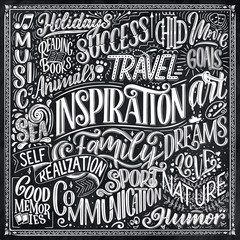 Poster with different type of inspirations. Inspirational words. Hand drawn vintage illustration with hand-lettering and decoration elements. Illustration for prints on t-shirts and bags, banners.