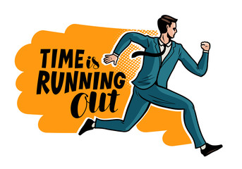 Fototapeta na wymiar Time is running out, banner. Running businessman in the style of comics. Vector illustration