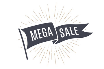 Flag Mega Sale. Old school flag banner with text sale, mega sale, big sale. Ribbon flag in vintage style with linear drawing light rays, sunburst and rays of sun. Hand drawn design element. Vector