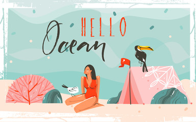 Hand drawn vector abstract cartoon summer time graphic illustrations background scene with sea sand beach,blue waves,toucan bird,pink bohemian tent,girl character and Hello Ocean typography quote