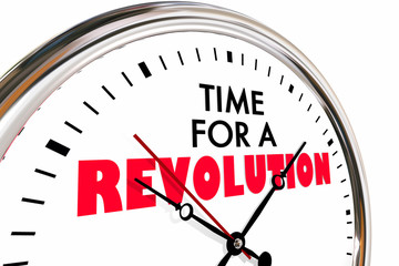 Time for a Revolution Big Change Disruption Clock 3d Illustration