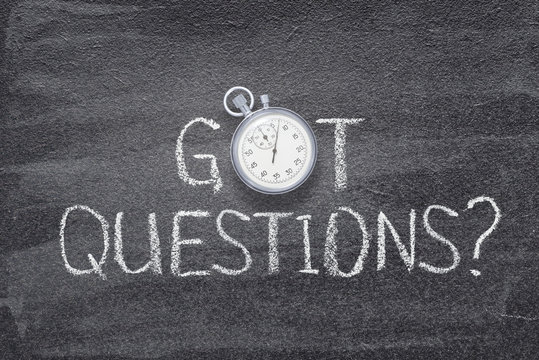 got questions watch