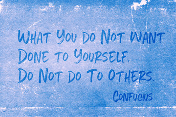 do to others Confucius