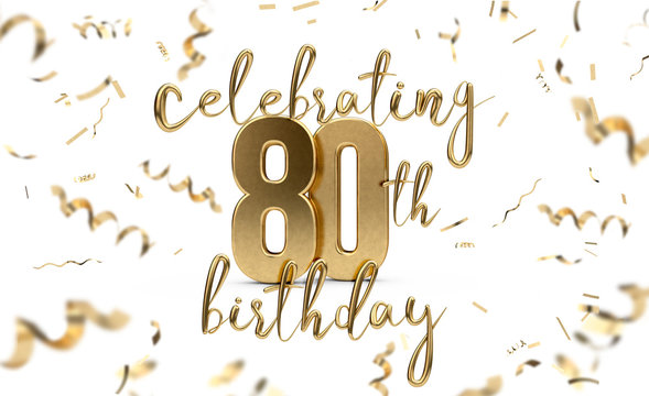 Celebrating 80th birthday gold greeting card with confetti. 3D Rendering