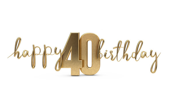 Happy 40th birthday gold greeting background. 3D Rendering